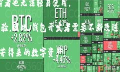 关于TPWallet（Trustworthy Protocol Wallet）是