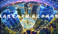 tpwallet是一个基于区块链技术的钱包平