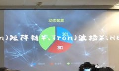 TPWallet 是一款多链钱包，支持多种区块