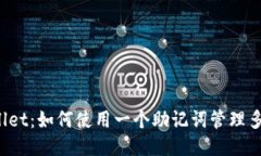 TPWallet：如何使用一个助记词管理多币